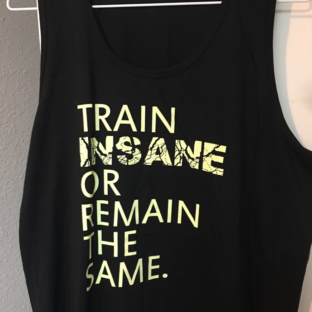 Look Human brand; large; Train Insane or Remain the Same” exercise t-shirt
